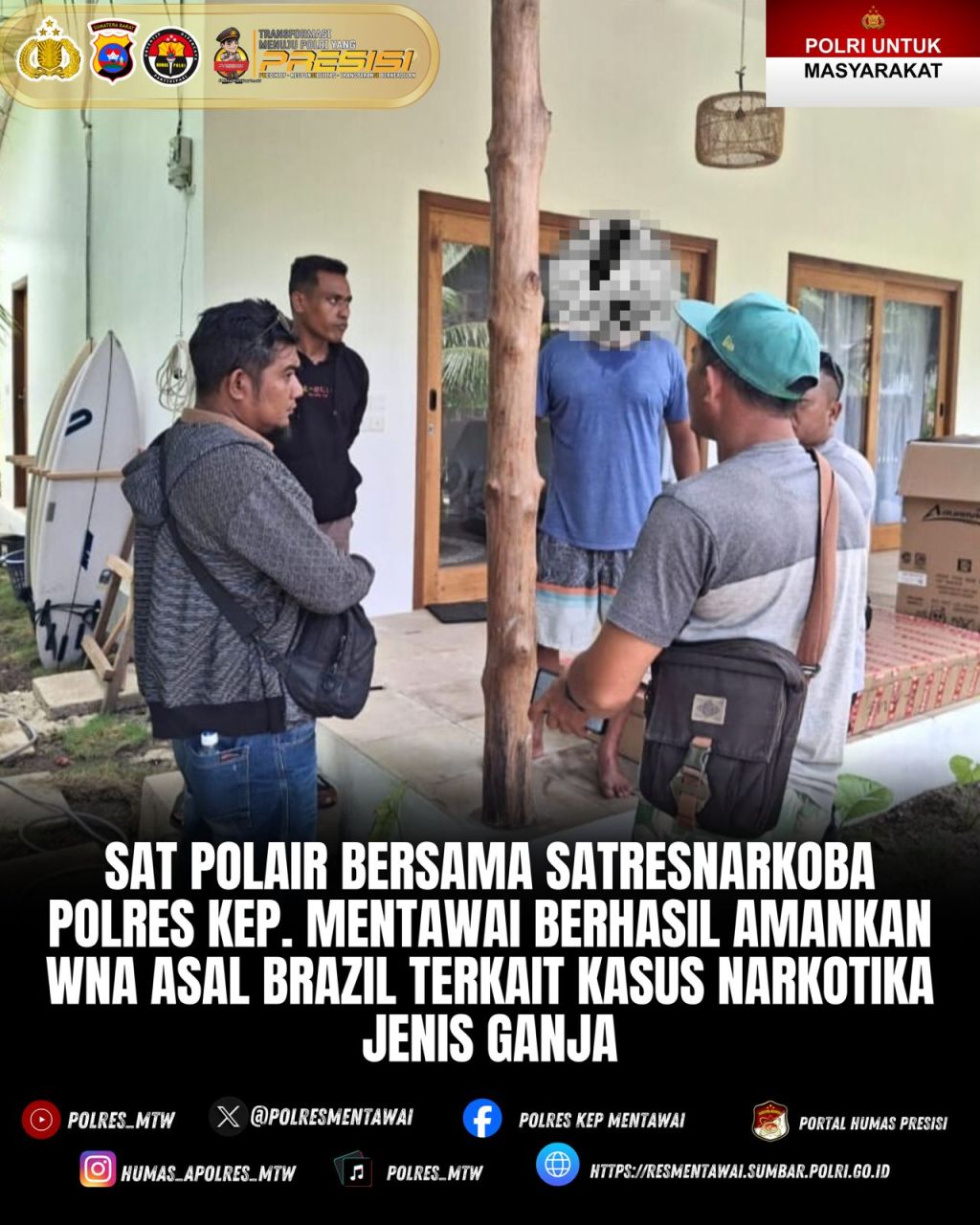 Sat Polair bersama Satresnarkoba Polres Kep. Mentawai Berhasil Amankan WNA Asal Brazil Terkait Kasus Narkotika Jenis&nbsp;Ganja