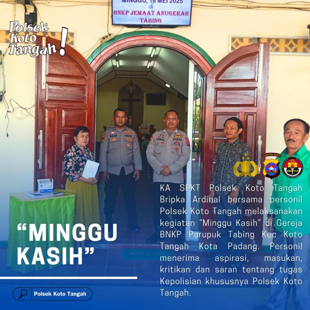 Minggu Kasih, Polsek Koto Tangah Beri Pengamanan&nbsp;Ibadah