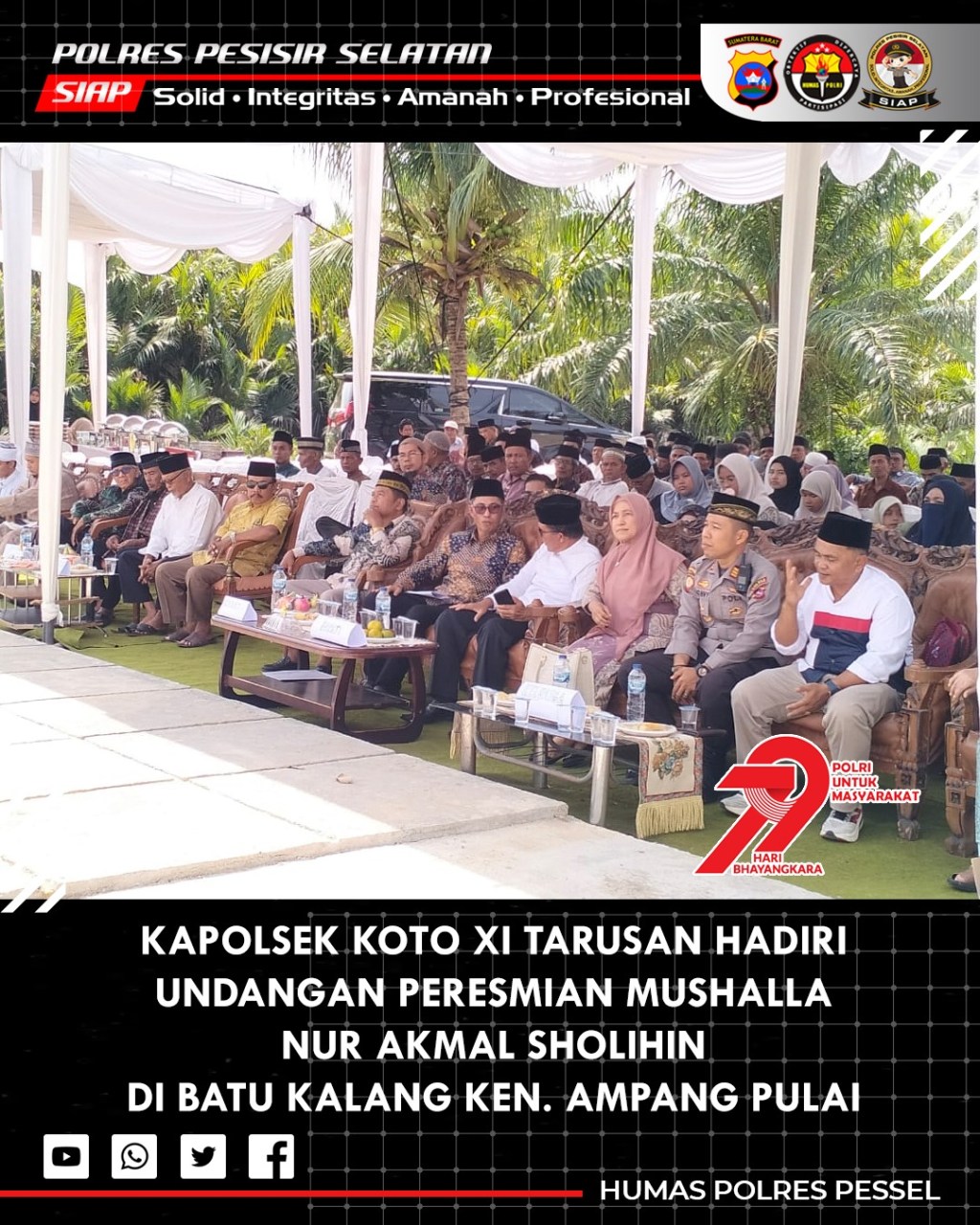 Polsek Koto XI Tarusan Hadiri dan Dukung Peresmian Musholla Nur Akmal Shollihin di Batu&nbsp;Kalang