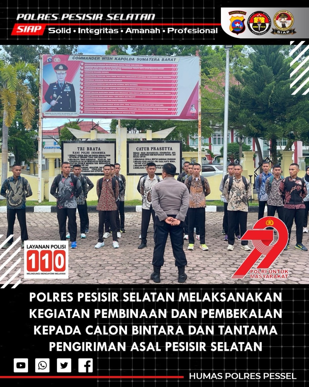 Polres Pesisir Selatan Berikan Pembinaan dan Pembekalan bagi Calon Siswa Bintara dan Tamtama&nbsp;Polri