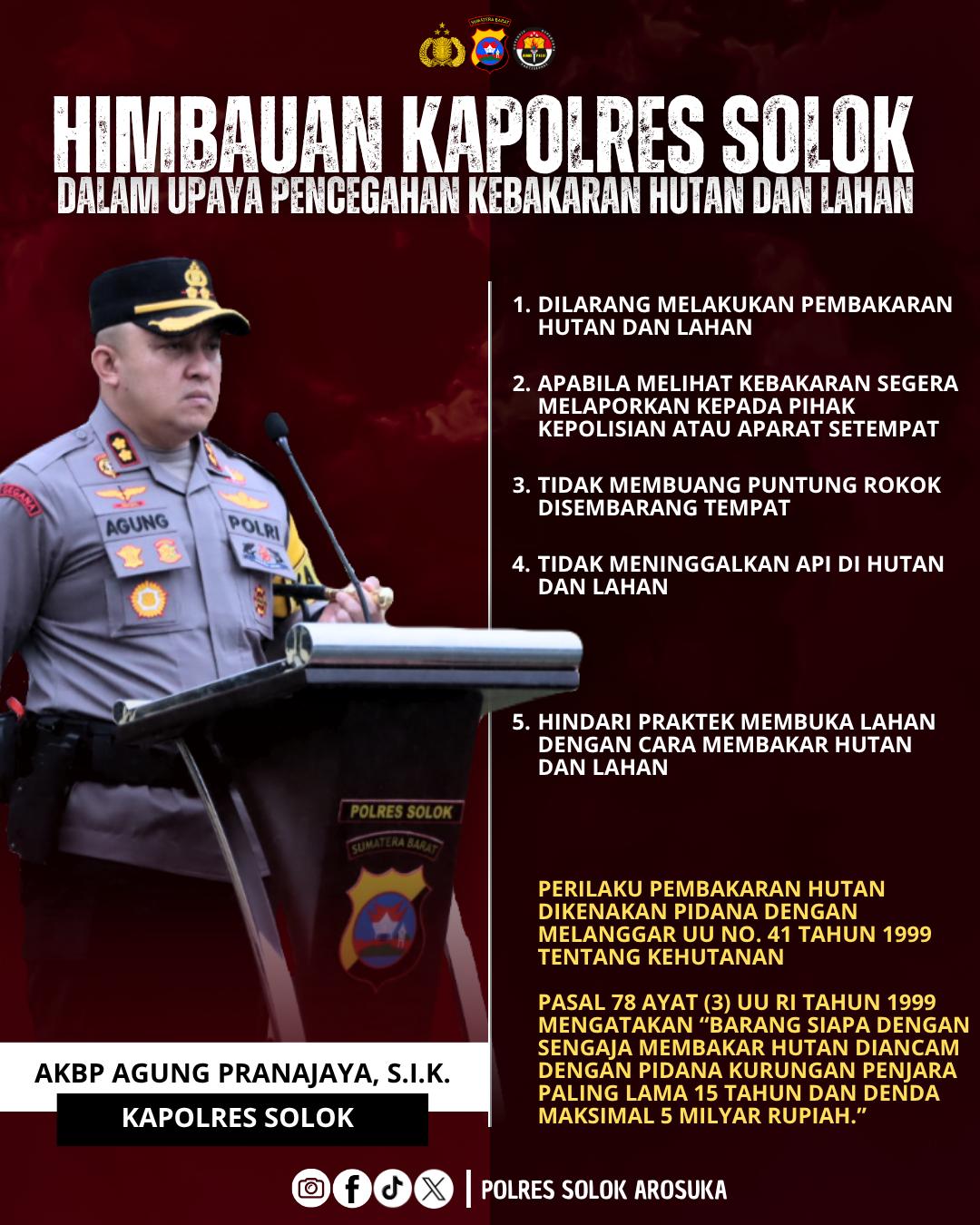 Kapolres Solok Imbau Masyarakat Untuk Cegah Kahutla