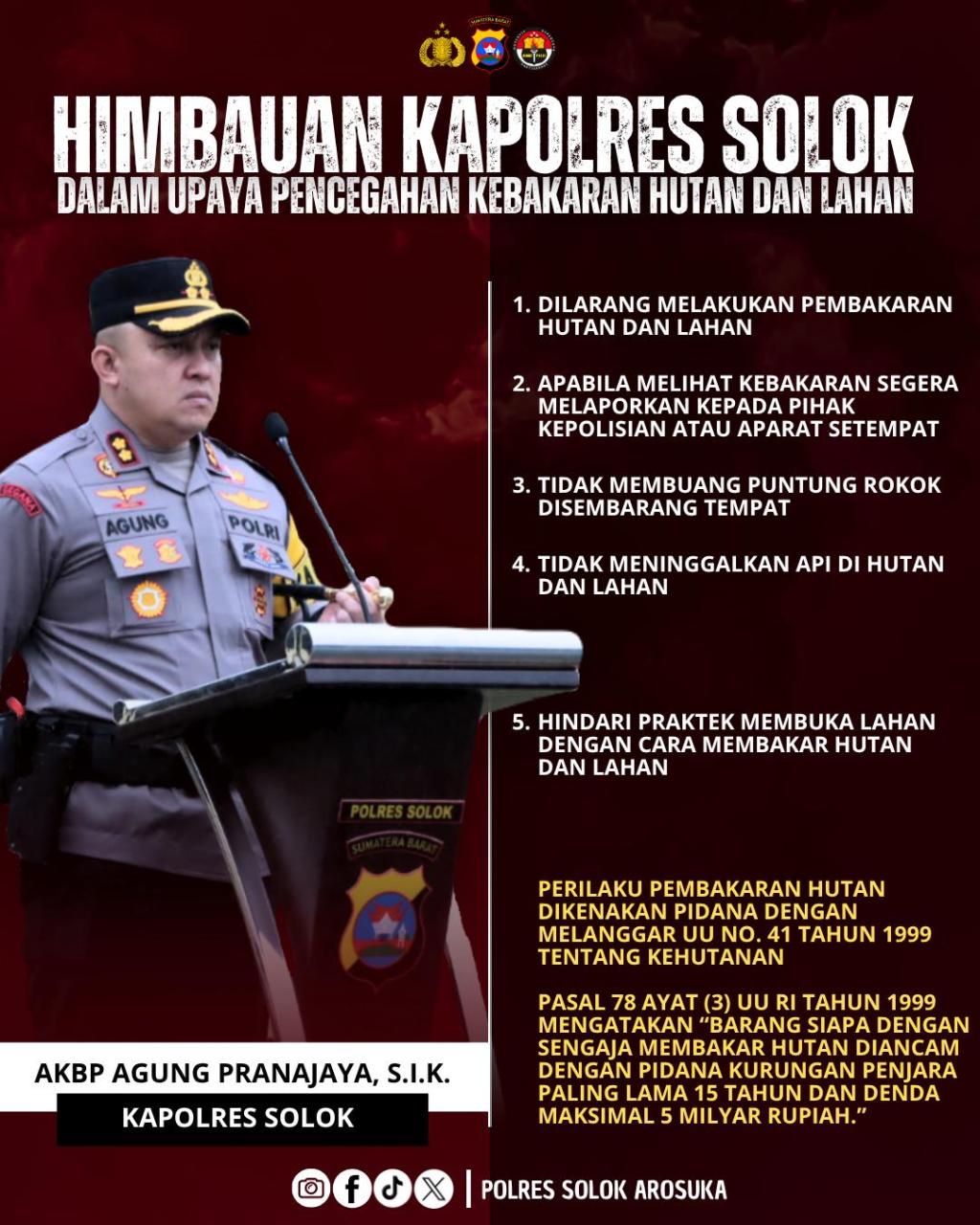 Kapolres Solok Imbau Masyarakat Untuk Cegah&nbsp;Kahutla