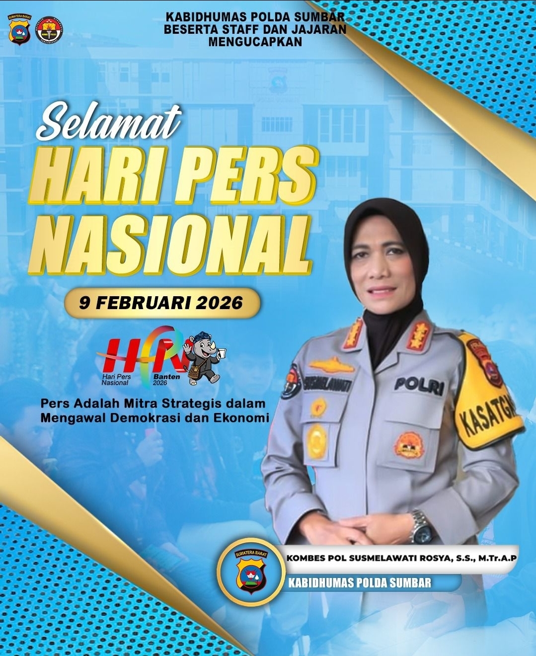 Kabid Humas Polda Sumbar: Pers Adalah Mitra Strategis dalam Mengawal Demokrasi dan Ekonomi